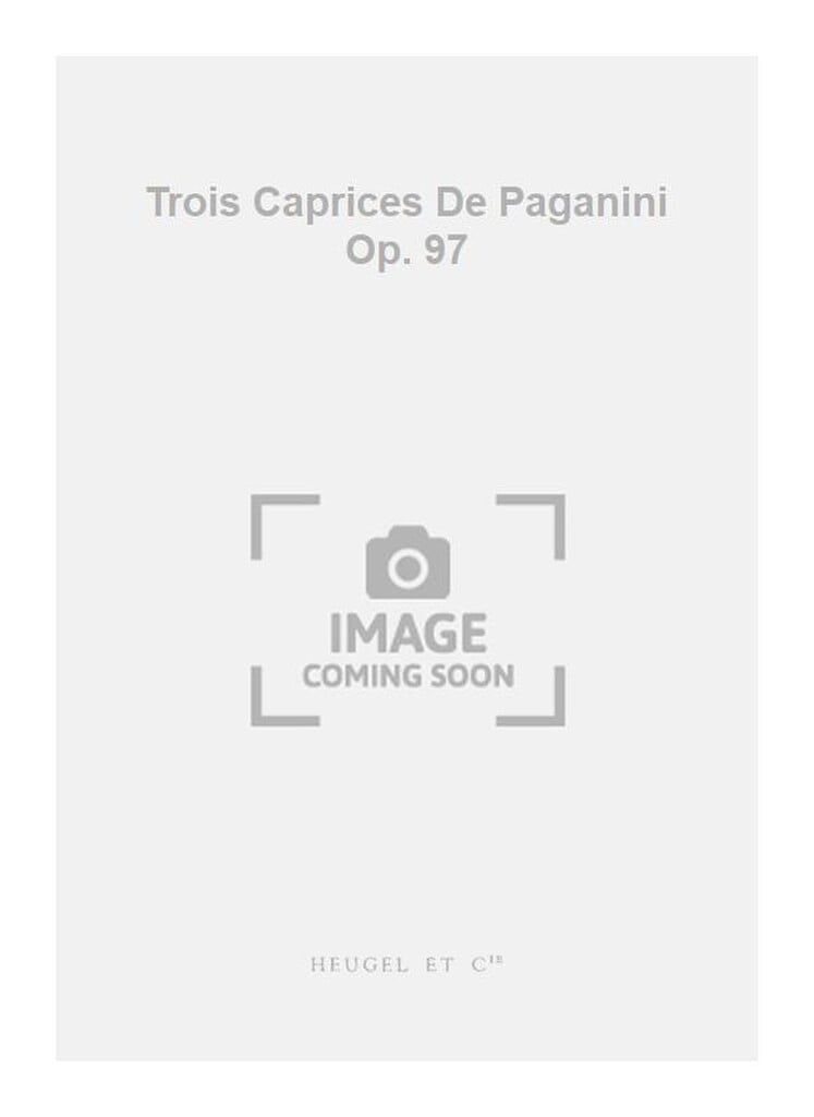 3 Caprices De Paganini